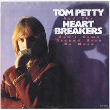 TOM PETTY AND THE HEARTBREAKERS Don't Come Around Here No More / same side (MCA-52496) USA 1985 Promo only PS 45